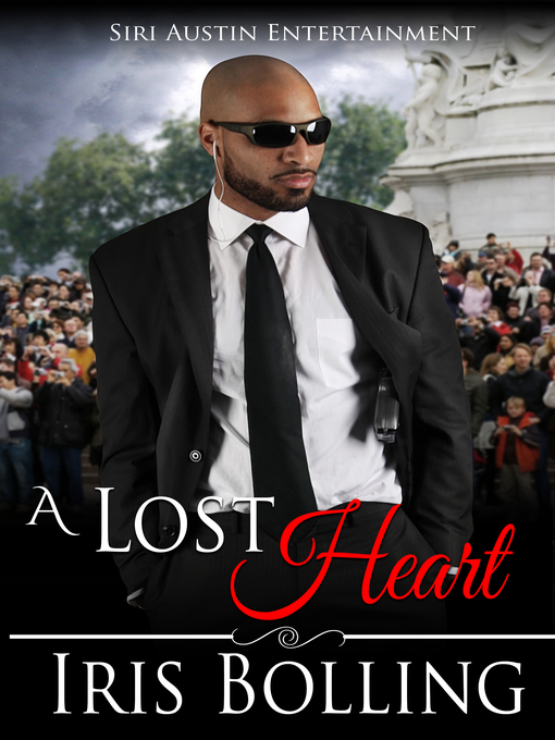 Title details for A Lost Heart by Iris Bolling - Available